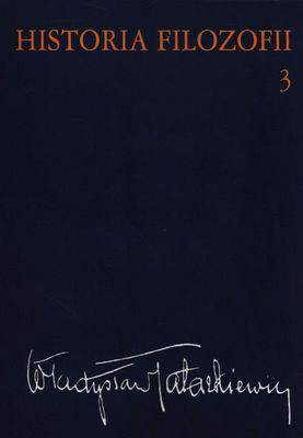 Filozofia xix wieku i współczesna historia filozofii Tom 3