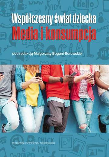 Współczesny świat dziecka media i konsumpcja