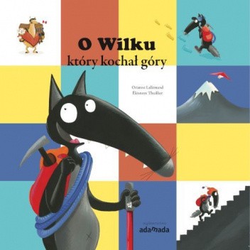 O Wilku, który kochał góry