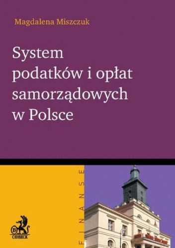 System podatków i opłat samorządowych w Polsce