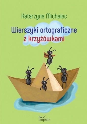 Wierszyki ortograficzne z krzyżowkami