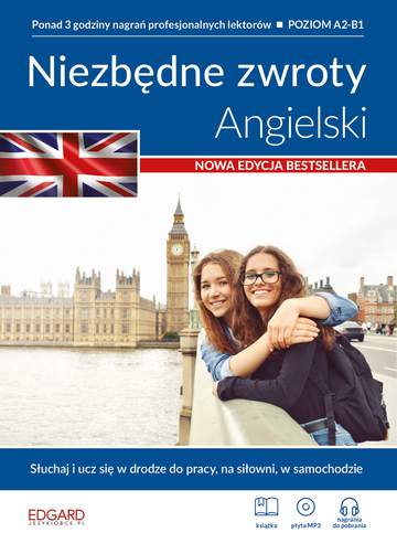 Angielski. Niezbędne zwroty. Poziom A2-B1 + MP3