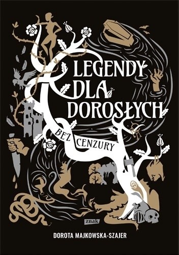 Legendy dla dorosłych. Bez cenzury