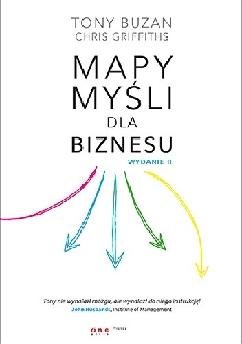 Mapy myśli dla biznesu. Wydanie II
