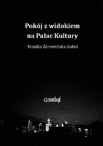 Pokój z widokiem na Pałac Kultury