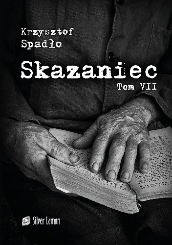 Skazaniec. Jutro jest czyste