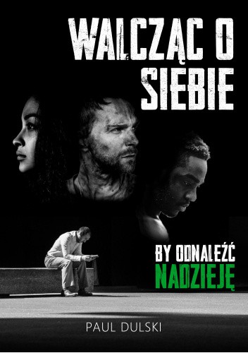 Walcząc o siebie