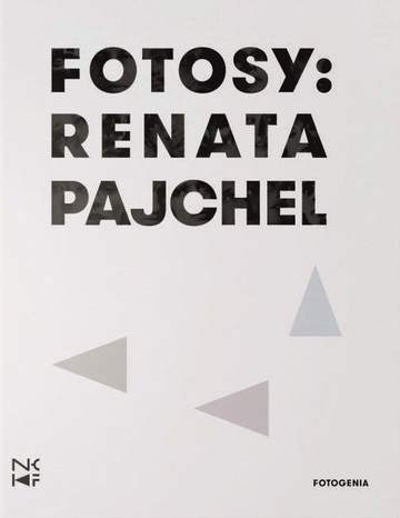 Fotosy. Renata Pajchel