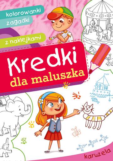 Karuzela. Kredki dla maluszka