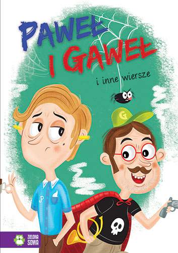 Paweł i gaweł i inne wiersze