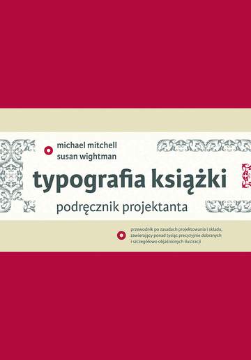 Typografia książki podręcznik projektanta wyd. 2