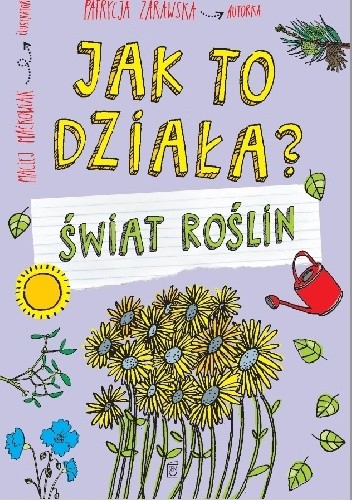 Jak to działa? Świat roślin