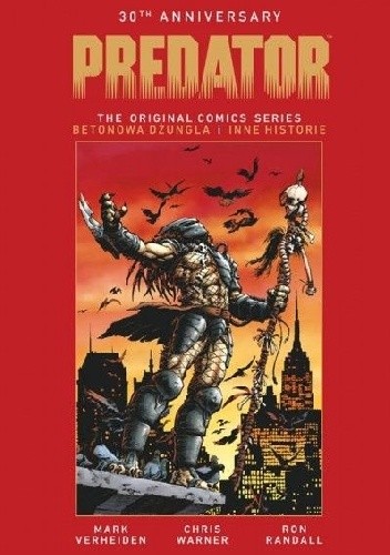 Predator: Betonowa dżungla i inne historie