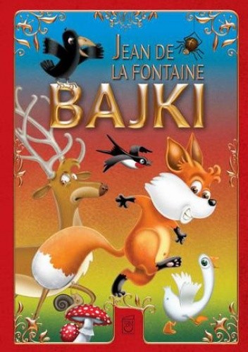 Bajki. Jean de La Fontaine