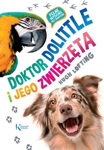 Doktor Dolittle i jego zwierzęta. Kolorowa klasyka