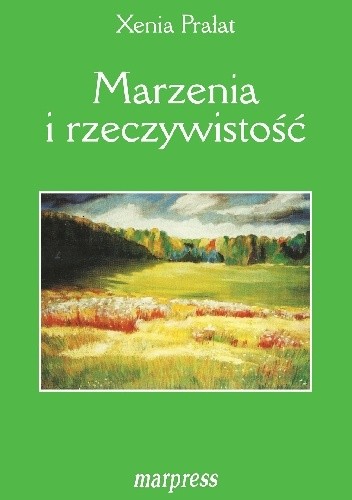 Marzenia i rzeczywistość