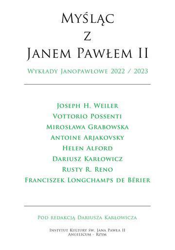 Myśląc z Janem Pawłem II. Wykłady Janopawłowe 2022/2023