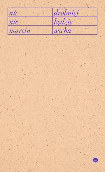 Nic drobniej nie będzie wyd. 2