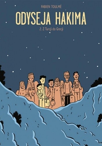 Odyseja Hakima. 2. Z Turcji do Grecji