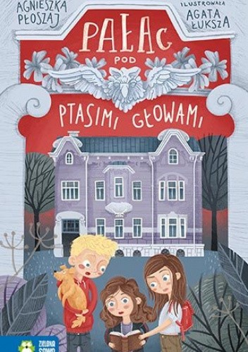 Pałac pod Ptasimi Głowami