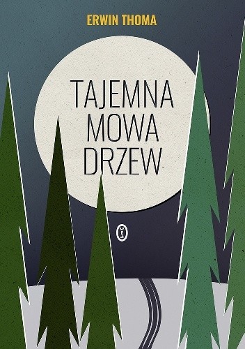 Tajemna mowa drzew