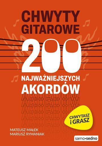 Chwyty gitarowe. 200 najważniejszych akordów wyd. 2026