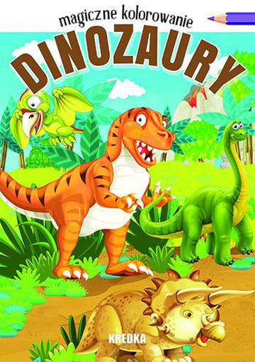 Dinozaury. Magiczne kolorowanie