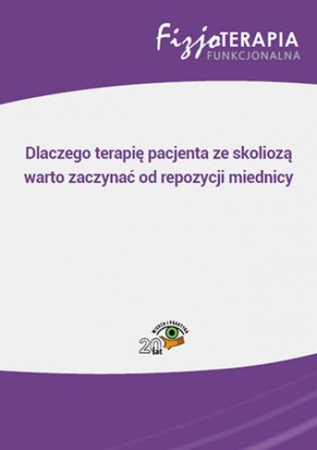 Dlaczego terapię pacjenta ze skoliozą warto zaczynać od repozycji miednicy