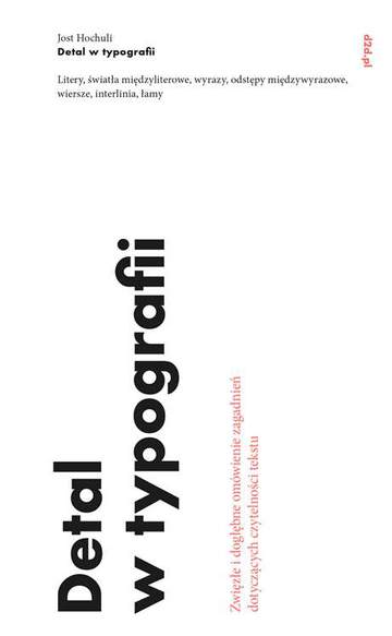 Detal w typografii zwięzłe i dogłębne omówienie zagadnień dotyczących czytelności tekstu