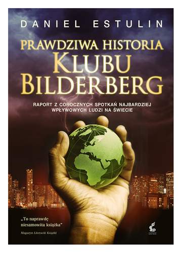 Prawdziwa historia klubu bilderberg