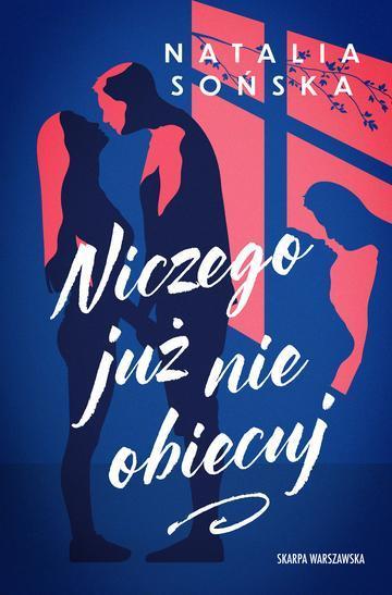 Niczego już nie obiecuj
