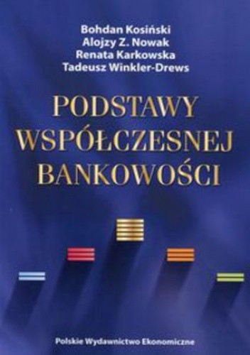 Podstawy współczesnej bankowości