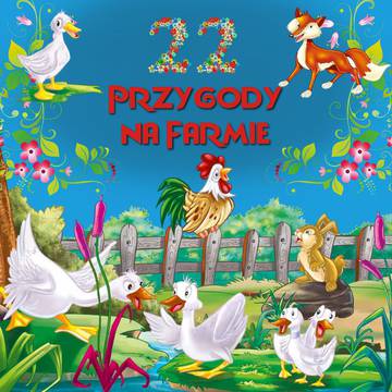 22 Przygody na farmie