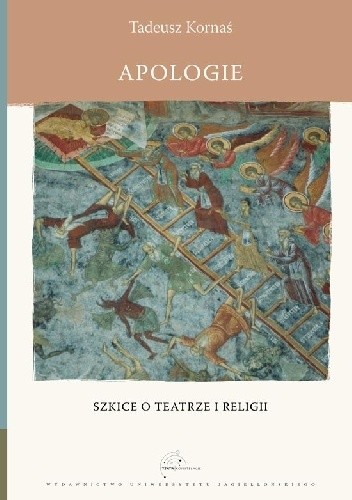 Apologie. Szkice o teatrze i religii