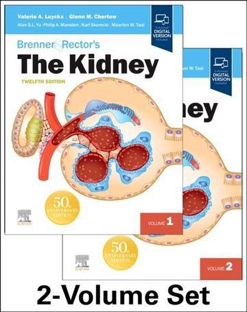 Brenner & Rector's The Kidney. 2 Volume Set, 12th Edition