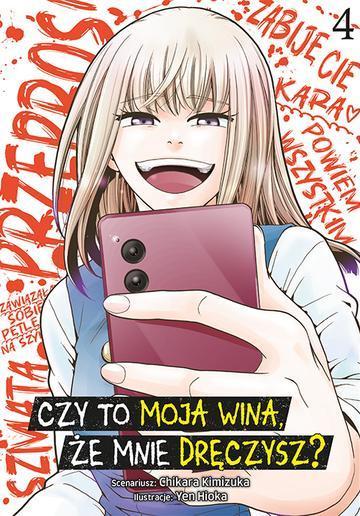 Czy to moja wina, że mnie dręczysz? Tom 4