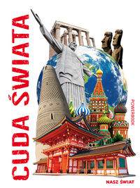 Cuda świata nasz świat