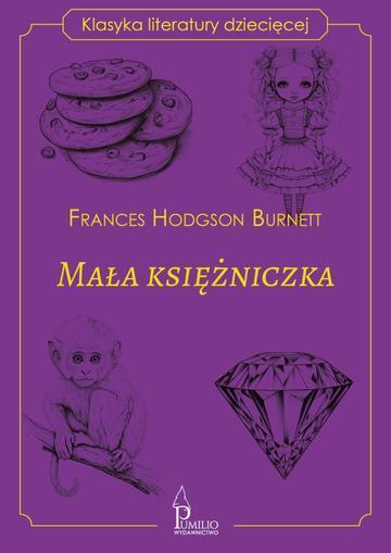 Mała księżniczka. Klasyka literatury dziecięcej