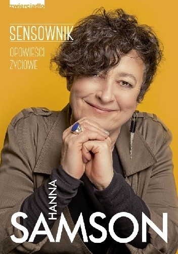 Sensownik. Opowieści życiowe