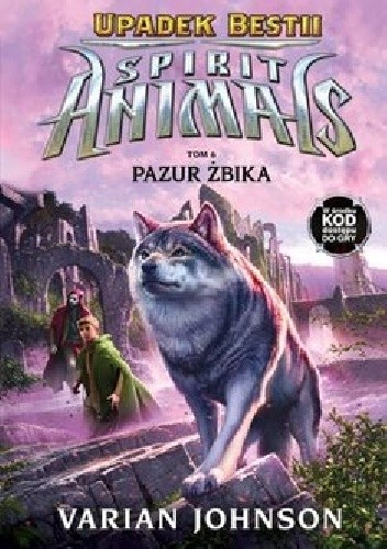 Spirit Animals. Upadek Bestii. Pazur Żbika
