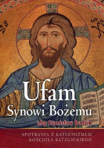 Ufam Synowi Bożemu