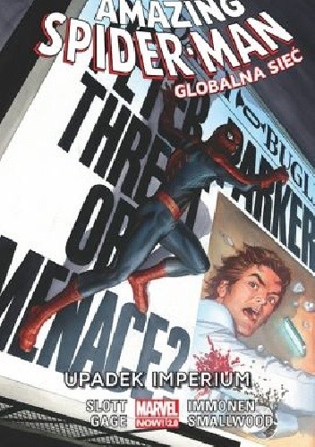 Amazing Spider-Man. Globalna sieć: Upadek imperium. Tom 7