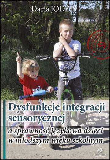 Dysfunkcje integracji sensorycznej