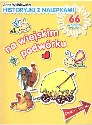 Na wiejskim podwórku historyjki z nalepkami