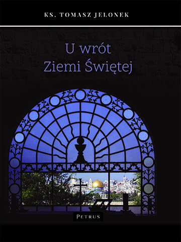 U wrót ziemi świętej