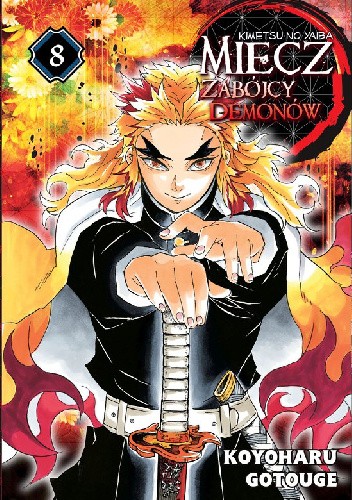Miecz zabójcy demonów - Kimetsu no Yaiba #8
