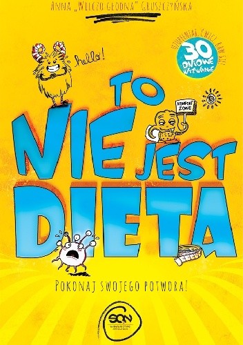 To nie jest dieta