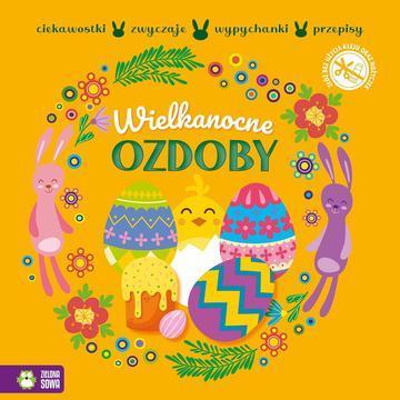 Wielkanocne Ozdoby. Wypychanka papierowa