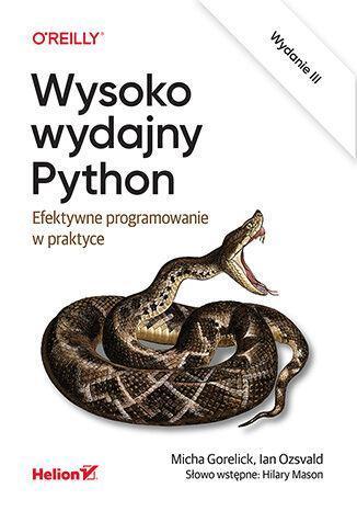 Wysoko wydajny Python. Efektywne programowanie w praktyce wyd. 3