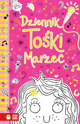 Dziennik tośki marzec Tom 1